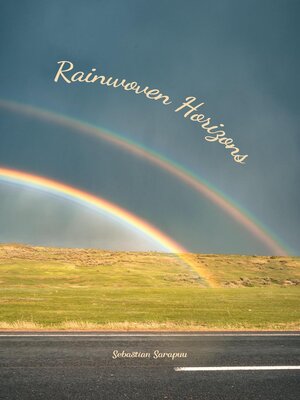 cover image of Rainwoven Horizons